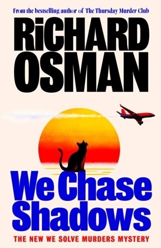 We Chase Shadows