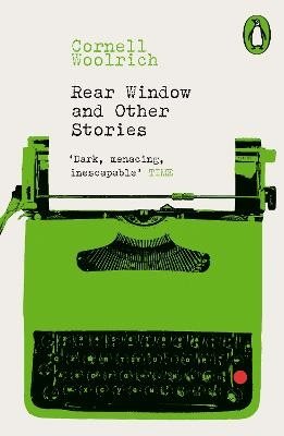 Rear Window and Other Stories