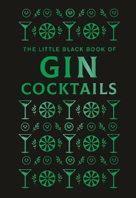 The Little Black Book of Gin Cocktails