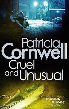 Cruel and Unusual