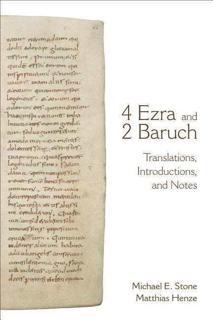 4 ezra and 2 baruch - translations, introductions, and notes