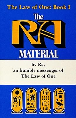 Ra material - an ancient astronaut speaks (book one)