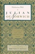 Meditations With Julian Of Norwich