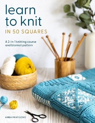 Learn to Knit in 50 Squares