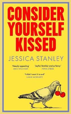 Consider Yourself Kissed
