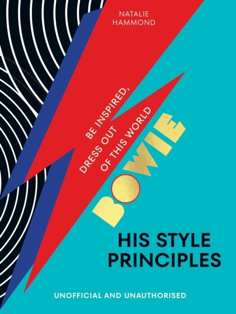 BOWIE His Style Principles