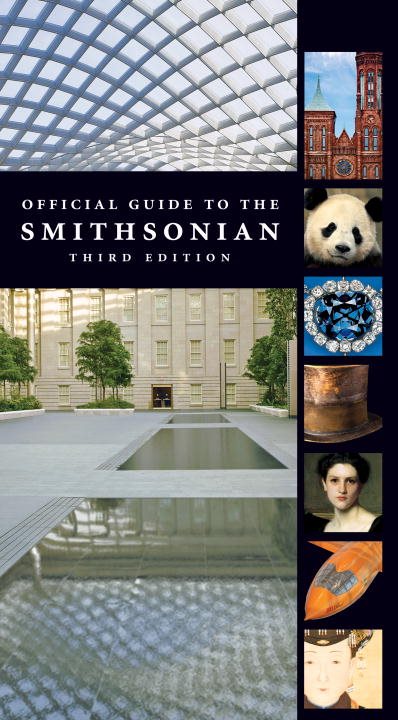 Official Guide To The Smithsonian 3rd Edition