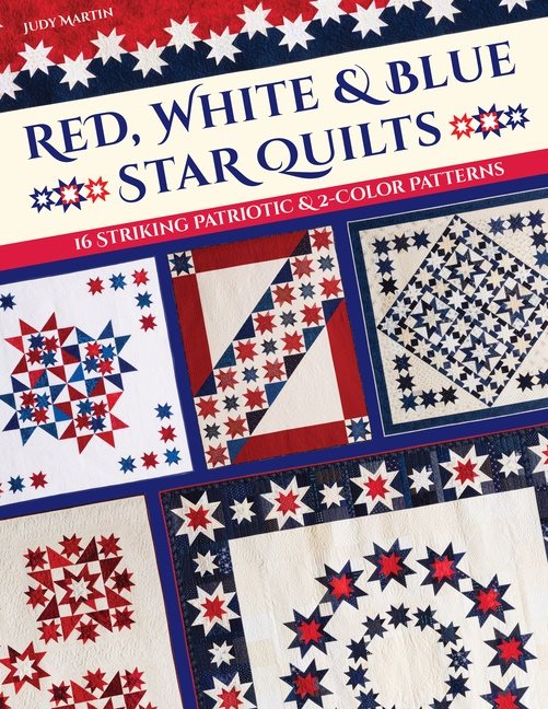 Red, White  Blue Star Quilts
