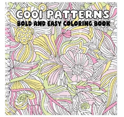 Cool Patterns Bold and Easy Coloring Book