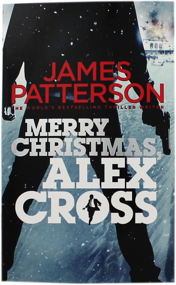 Alex Cross - Merry Christmas Alex Cross