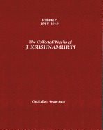 Collected Works Of J. Krishnamurti - Volume V 1948-1949 : Choiceless Awareness