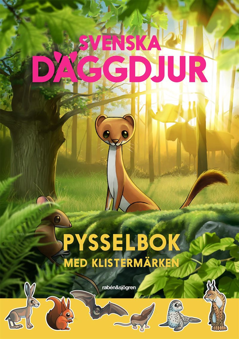 Svenska däggdjur : pysselbok med klistermärken