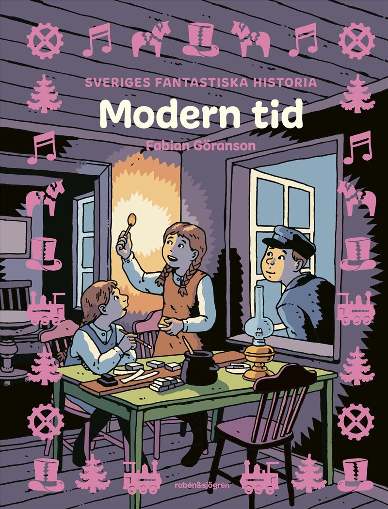 Sveriges fantastiska historia - Modern tid