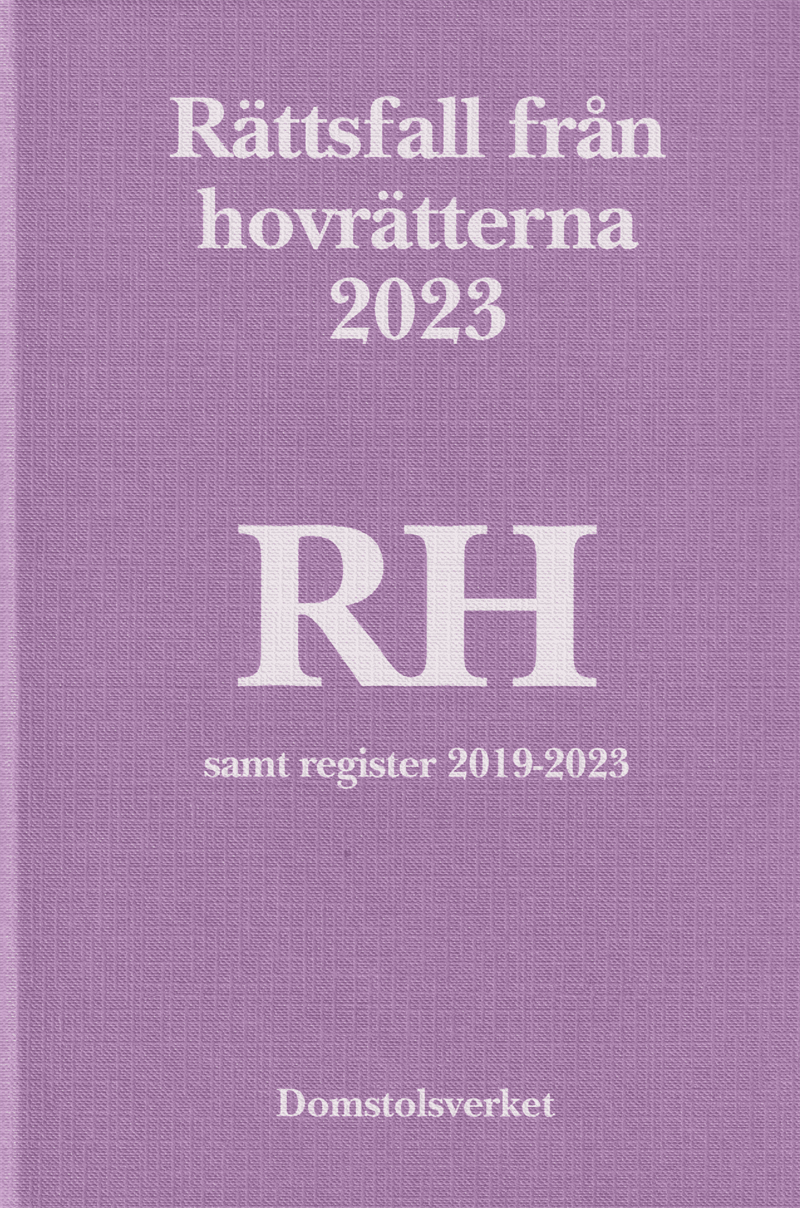 Rättsfall från hovrätterna. Årsbok 2023 (RH)