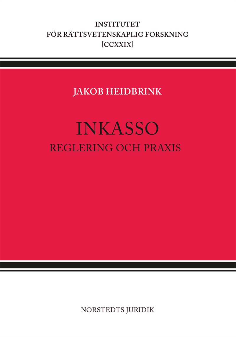 Inkasso : Reglering och praxis