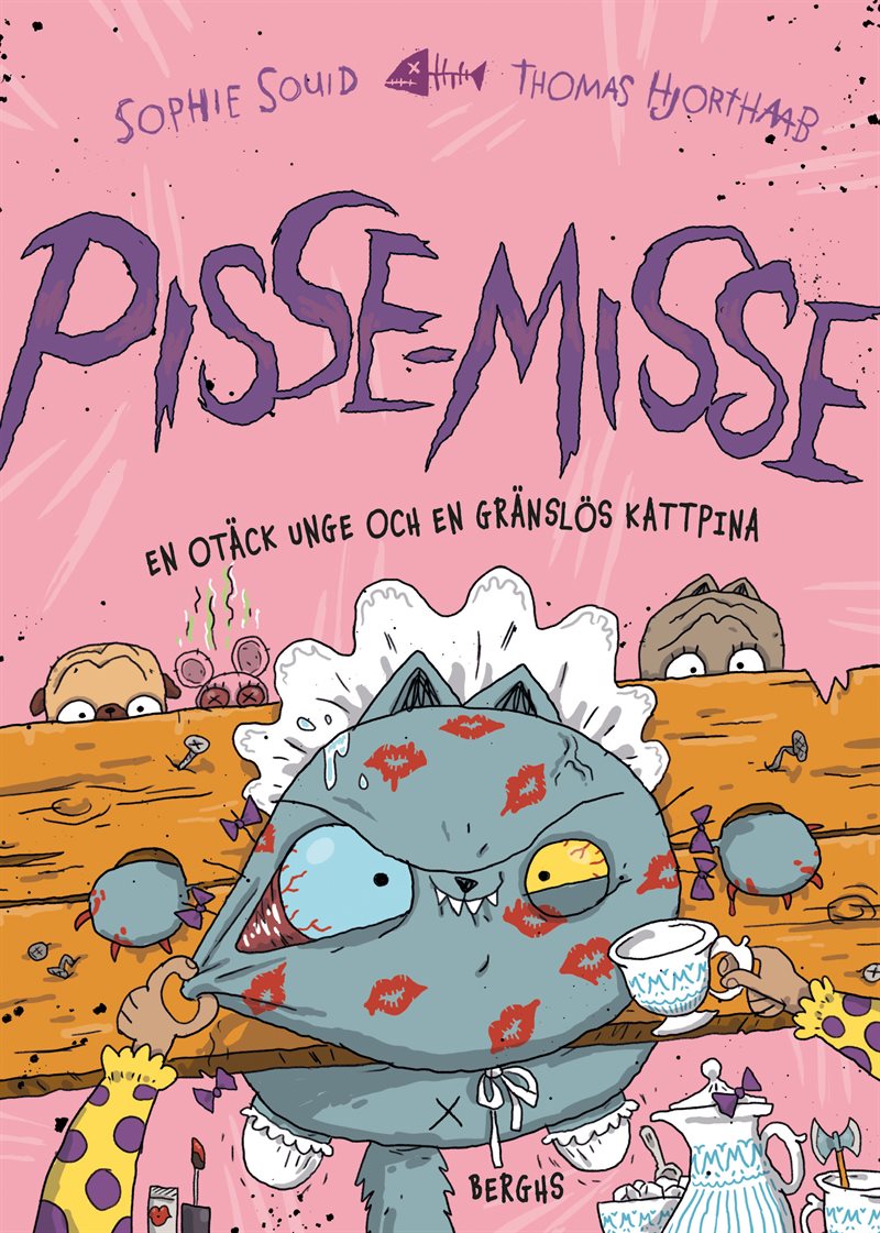 Pisse-Misse: En otäck unge och en gränslös kattpina