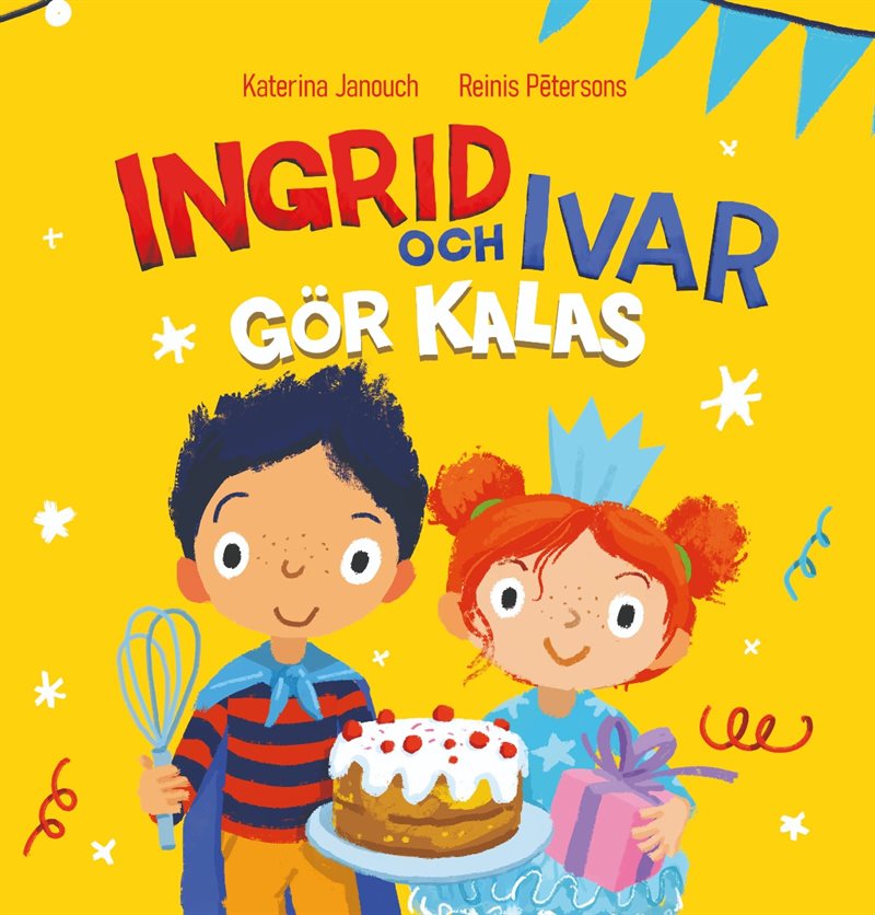 Ingrid och Ivar gör kalas