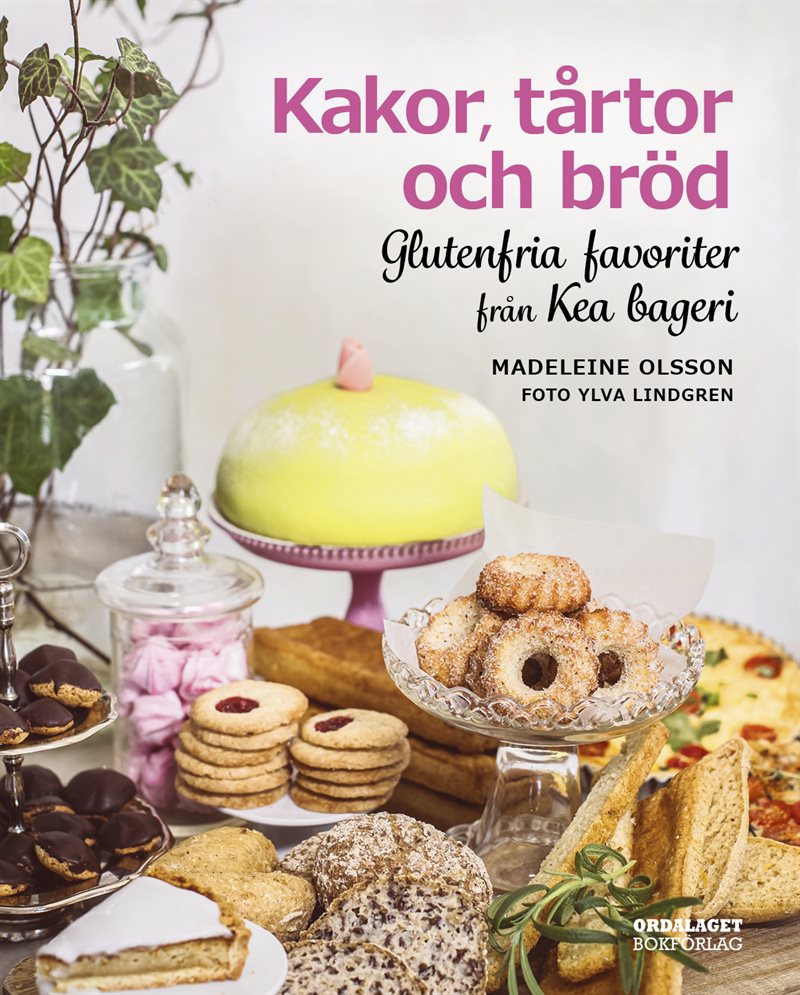 Kakor, tårtor och bröd. Glutenfria favoriter från Kea bageri