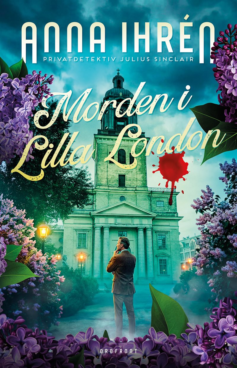 Morden i Lilla London : Julius Sinclair, privatdetektiv