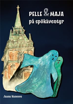 Pelle och Maja på spökäventyr