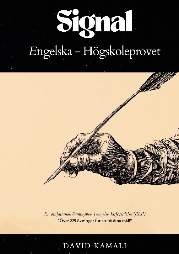 Signal: Engelska - Högskoleprovet : En omfattande övningsbok i engelsk läsf