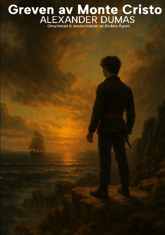 Greven av Monte Cristo : Modern förkortad version