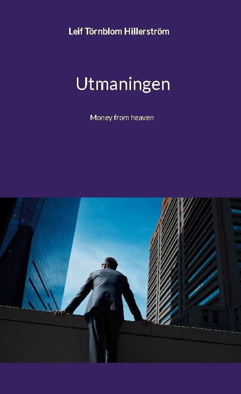 Utmaningen : Money from heaven