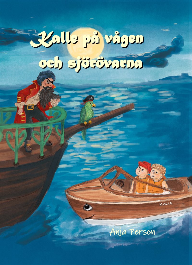Kalle på vågen och sjörövarna