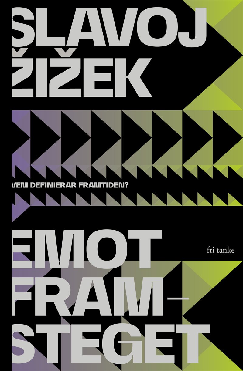 Emot framsteget