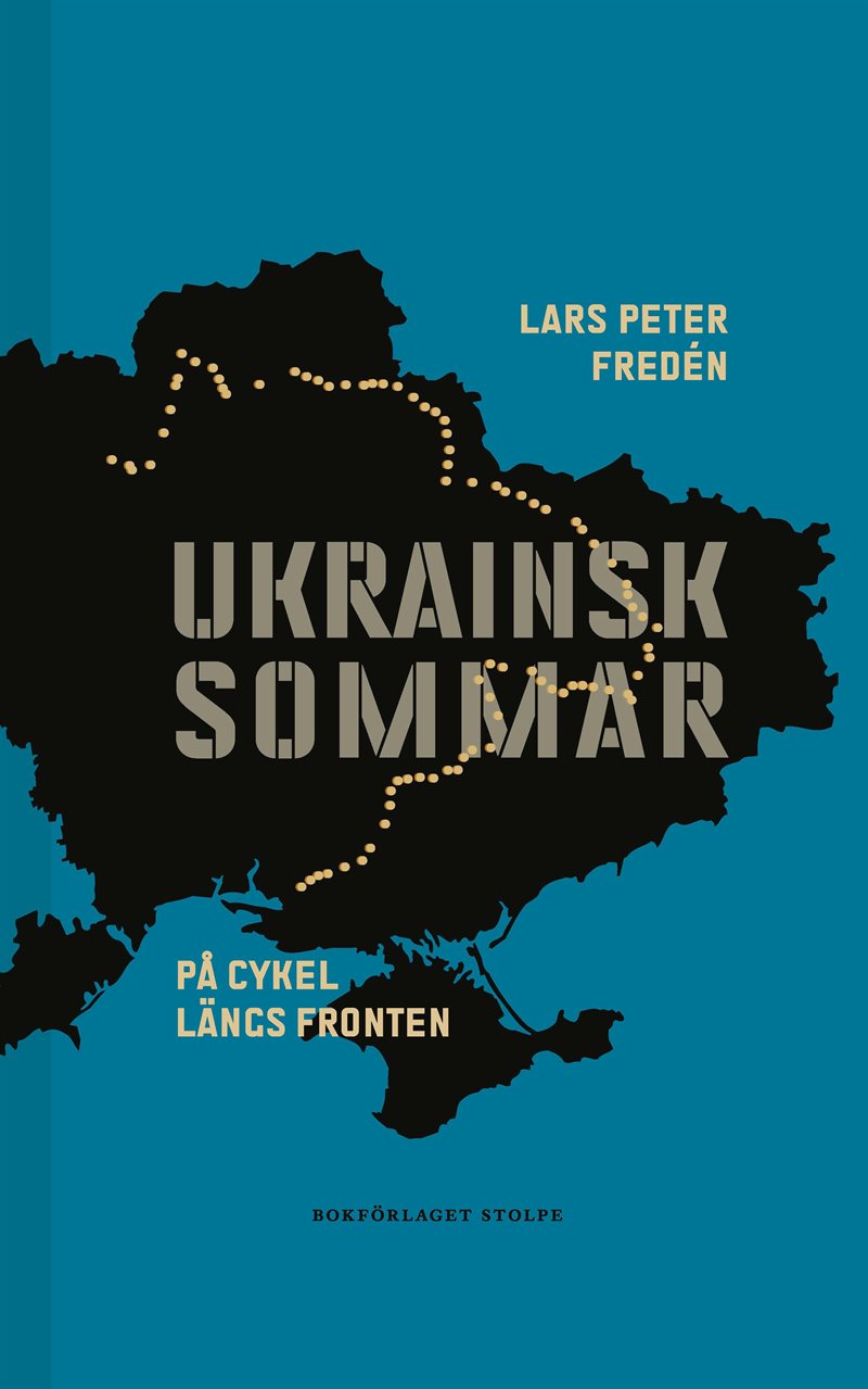 Ukrainsk sommar: På cykel längs fronten