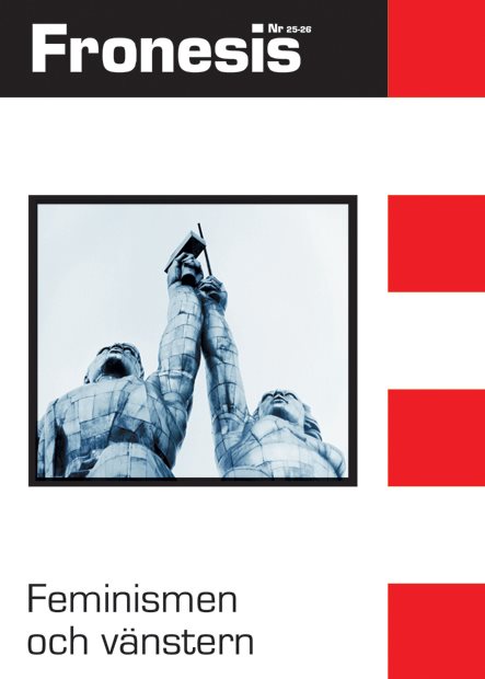 Fronesis 25-26. Feminismen och vänstern