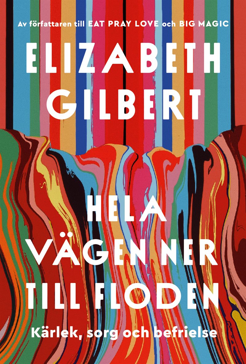 Hela vägen ner till floden