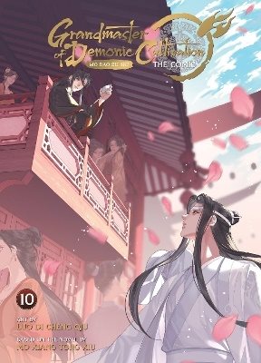 Grandmaster of Demonic Cultivation: Mo Dao Zu Shi (The Comic / Manhua) Vol. 10