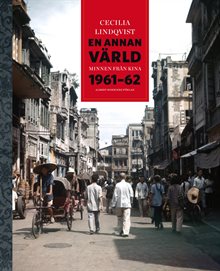 En annan värld : minnen från Kina 1961-62