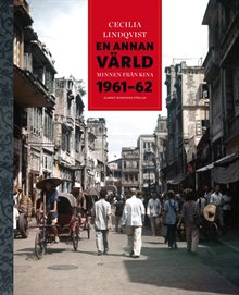 En annan värld : minnen från Kina 1961-62