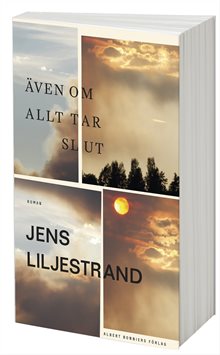 Även om allt tar slut