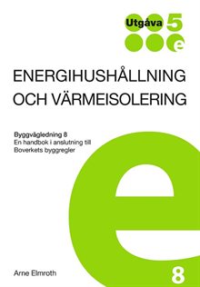 Energihushållning och värmeisolering