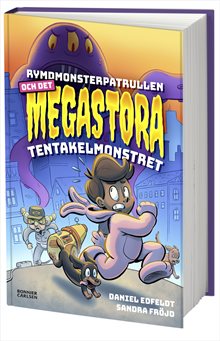 Rymdmonsterpatrullen och det megastora tentakelmonstret