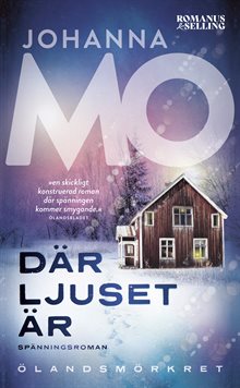 Där ljuset är